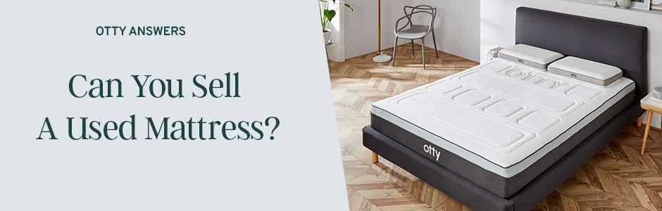 Can You Sell A Used Mattress?
