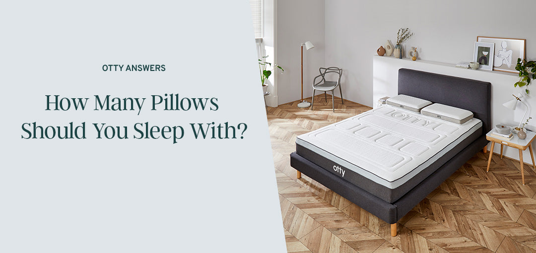 How Many Pillows Should You Sleep With?